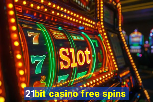 21bit casino free spins