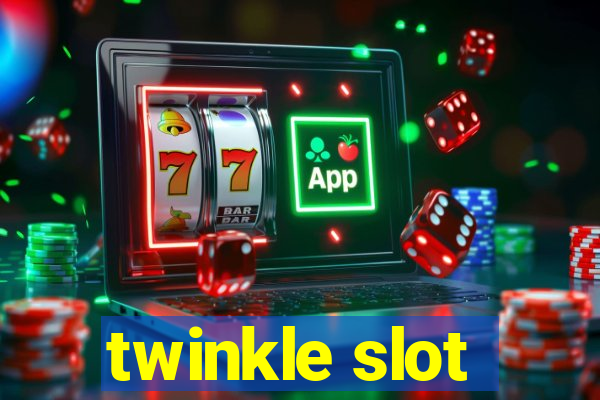 twinkle slot