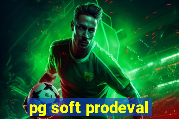 pg soft prodeval