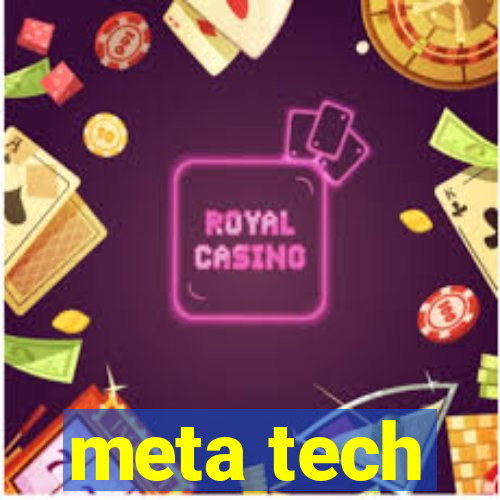 meta tech