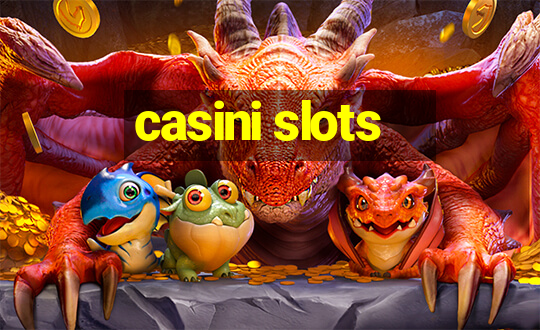 casini slots