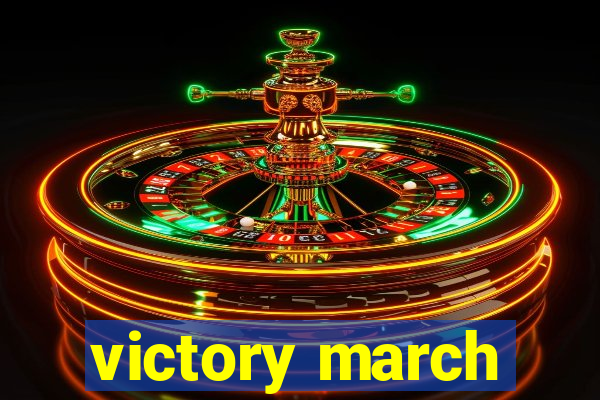 victory march