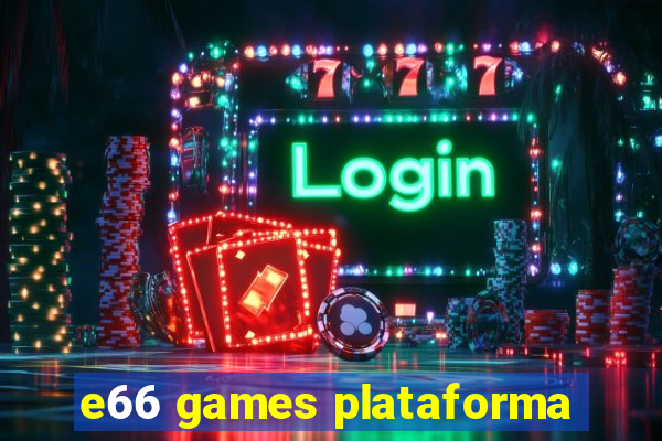 e66 games plataforma