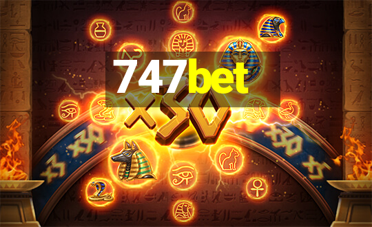 747bet