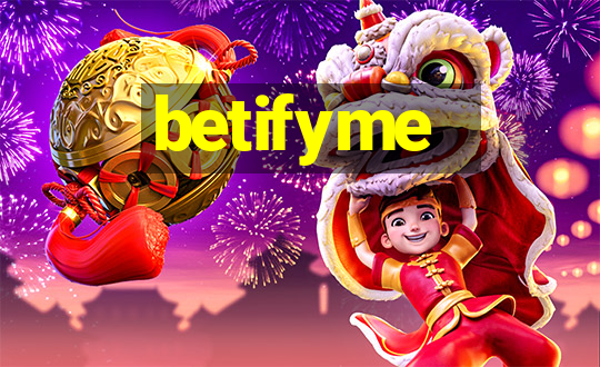 betifyme