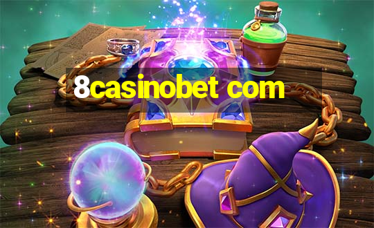 8casinobet com