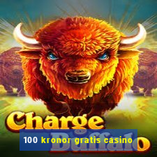 100 kronor gratis casino