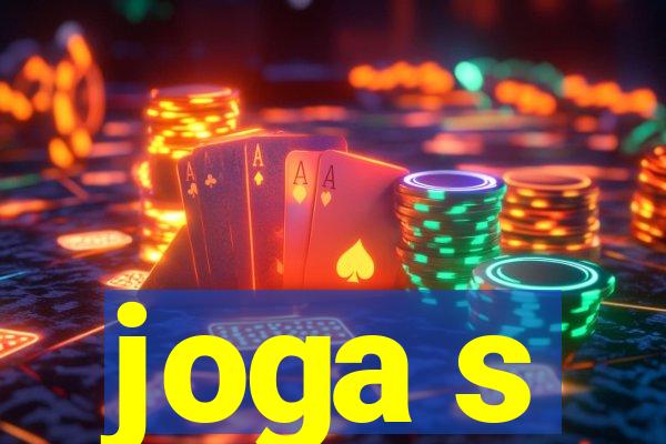 joga s