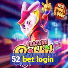 52 bet login