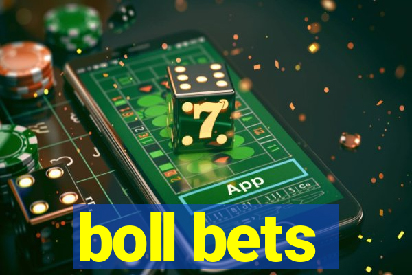 boll bets