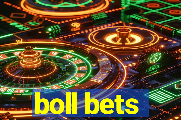 boll bets