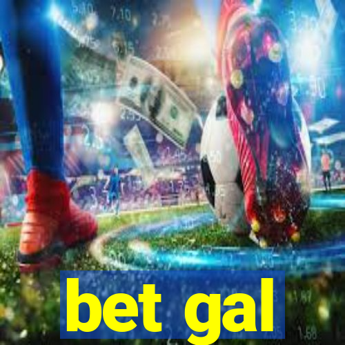 bet gal