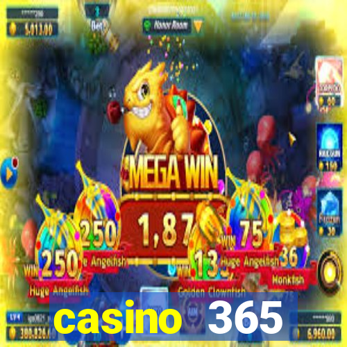 casino 365 online.net casino