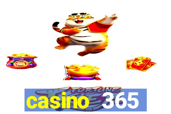 casino 365 online.net casino