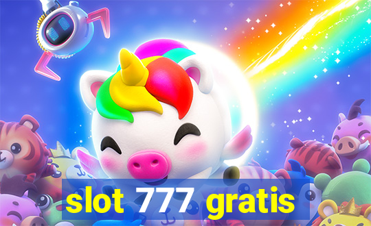 slot 777 gratis