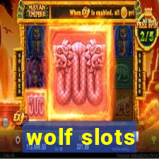 wolf slots