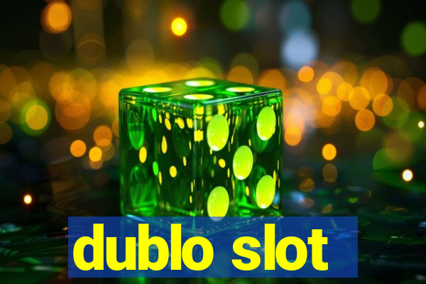 dublo slot