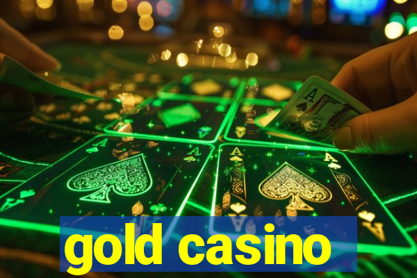 gold casino