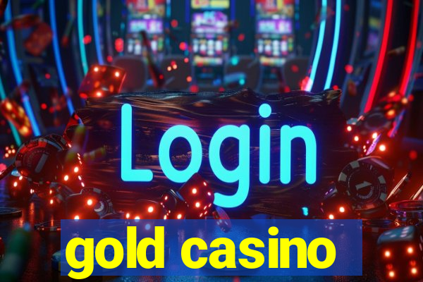 gold casino