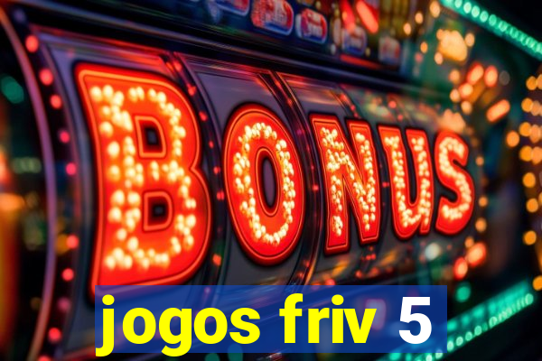 jogos friv 5