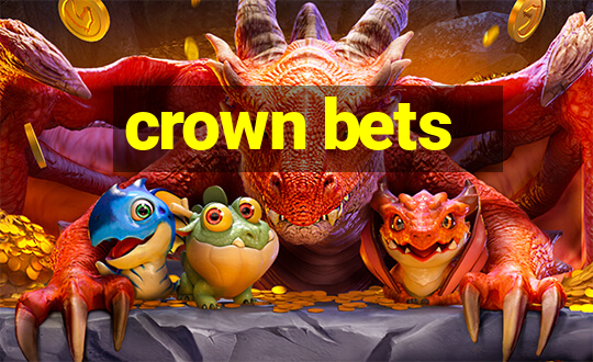 crown bets