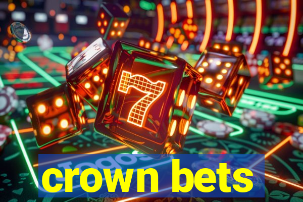 crown bets