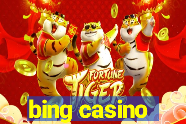 bing casino