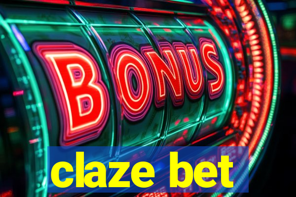 claze bet