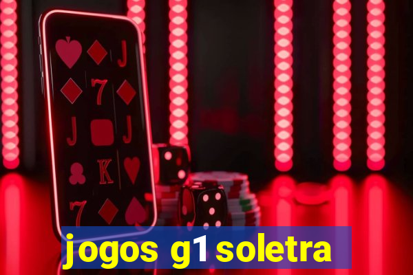 jogos g1 soletra