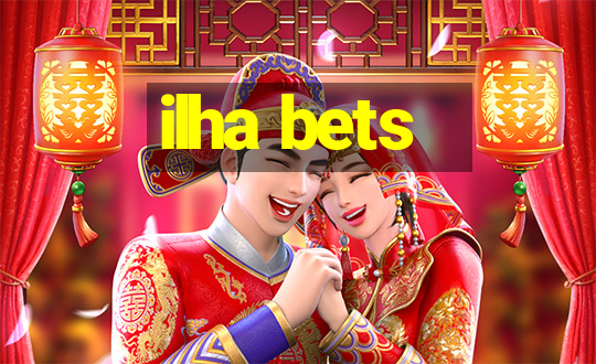 ilha bets