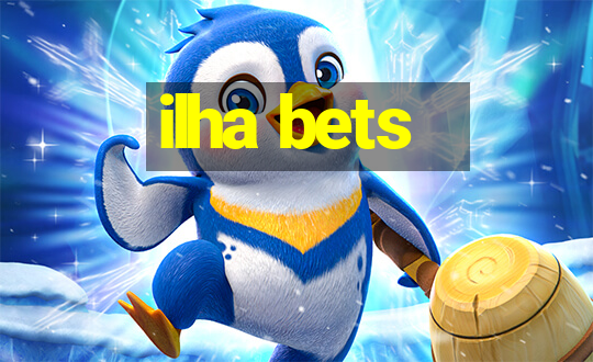 ilha bets