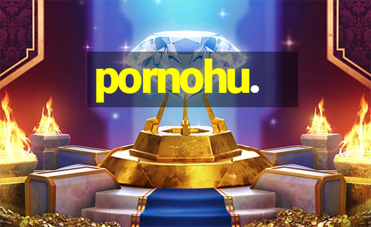 pornohu.