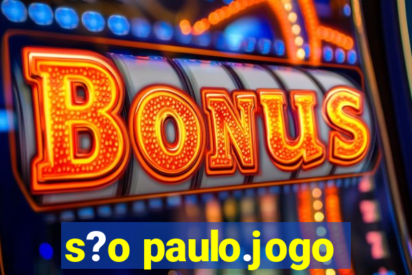 s?o paulo.jogo