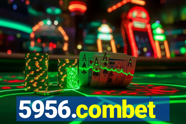 5956.combet