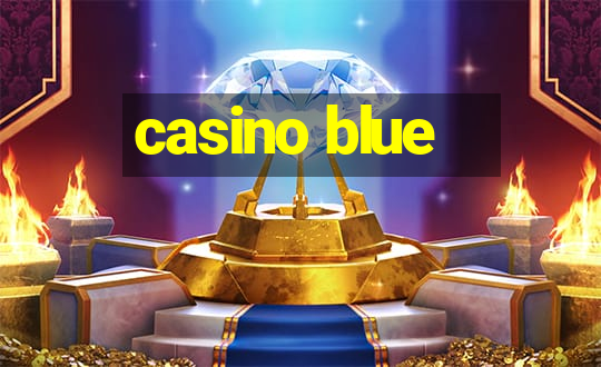 casino blue