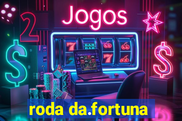 roda da.fortuna