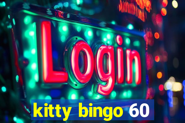 kitty bingo 60