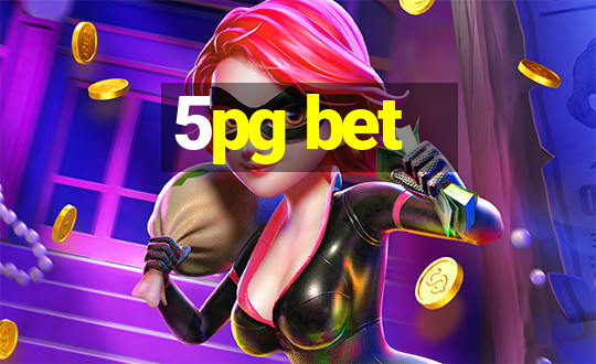 5pg bet