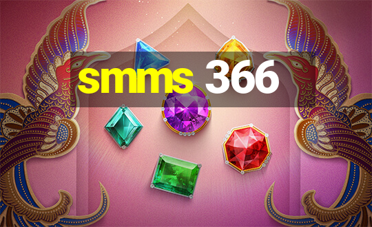 smms 366