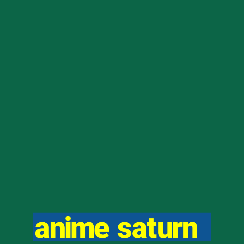 anime saturn