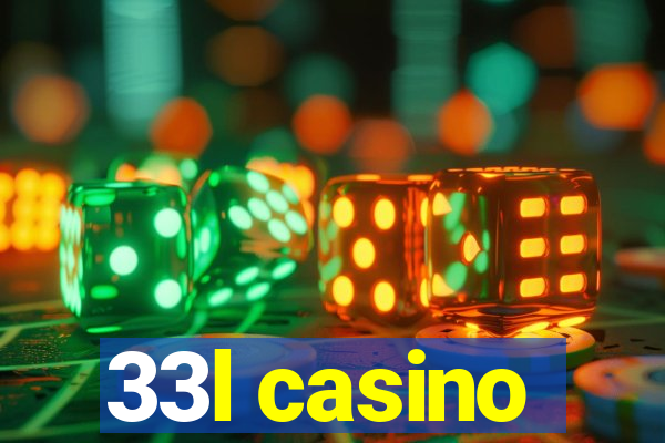 33l casino