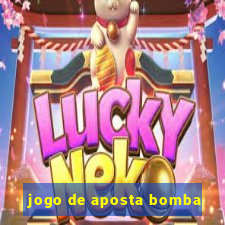 jogo de aposta bomba