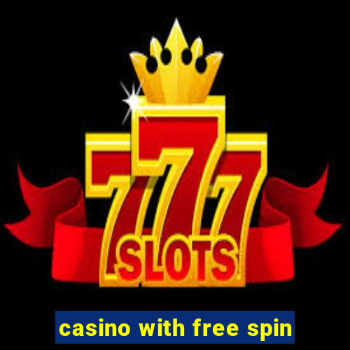 casino with free spin