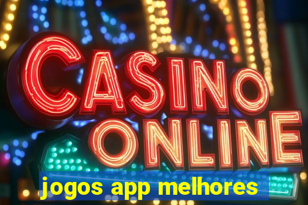 jogos app melhores