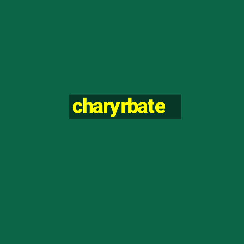 charyrbate