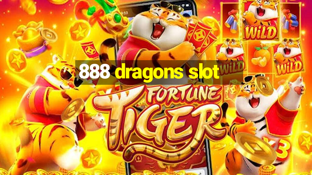 888 dragons slot