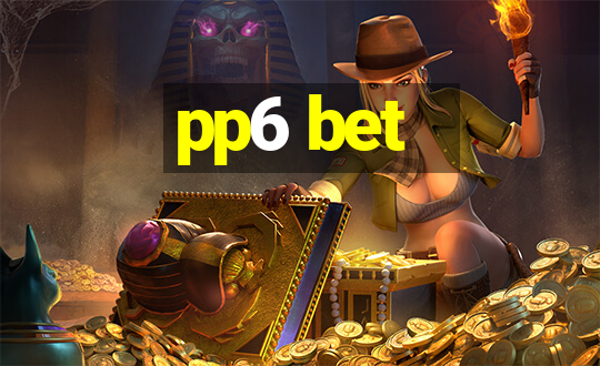 pp6 bet