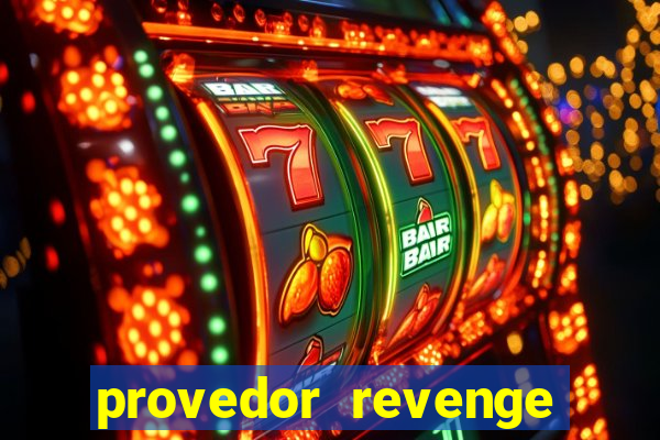 provedor revenge slots demo