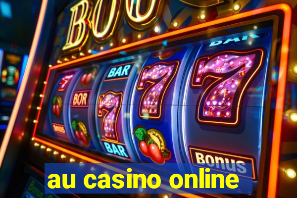 au casino online