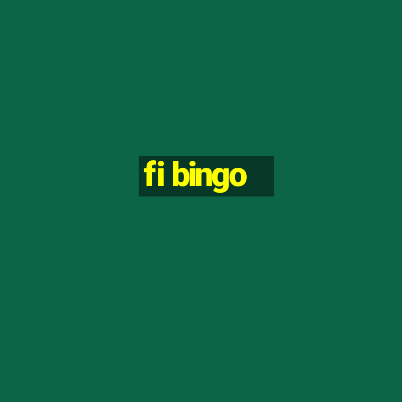 fi bingo